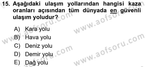 Temel Afet Bilgisi Dersi 2017 - 2018 Yılı (Final) Dönem Sonu Sınav Soruları 15. Soru