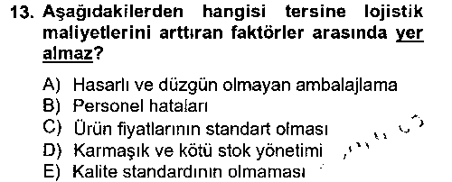 LOJ204U Lojistik Maliyetleri ve Raporlama 2 çıkmış sınav sorusu 3