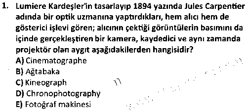 FOT1010 Hareketli Görüntü Tarihi çıkmış sınav sorusu 1