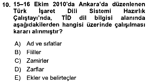 TUR416U Türk İşaret Dili çıkmış sınav sorusu 2