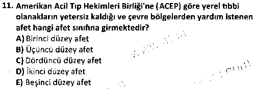 ACY2007 Afetlerde İlk ve Acil Yardım Yönetimi çıkmış sınav sorusu 3