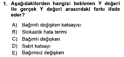 IKT316U Ekonometrinin temelleri çıkmış sınav sorusu 1