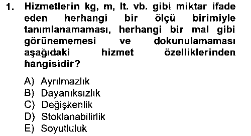 TKY302U Konaklama Hizmetlerinde Kalite Yönetimi çıkmış sınav sorusu 1
