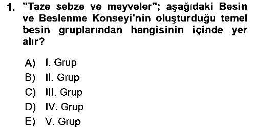 EVI209U Yiyecek Üretim Temelleri çıkmış sınav sorusu 1