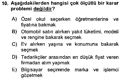 YBS402U Karar Destek Sistemleri çıkmış sınav sorusu 2