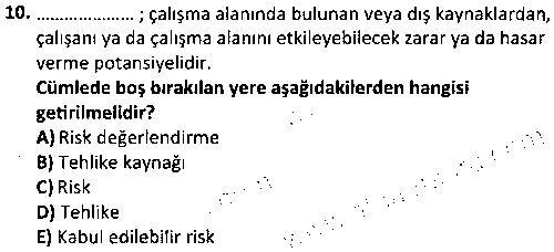 ISG2006 İş Güvenliği Mevzuatı çıkmış sınav sorusu 2