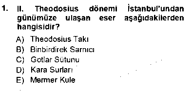 KMT203U Türkiye´nin Kültürel Mirası 1 çıkmış sınav sorusu 1