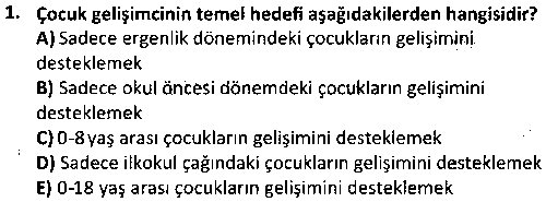 ÇGL4001 Çocuk Gelişimi Alan Uygulaması 1 çıkmış sınav sorusu 1