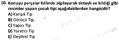 Okul Öncesi Eğitim Kurumlarında Program Geliştirme çıkmış sınav sorusu 2