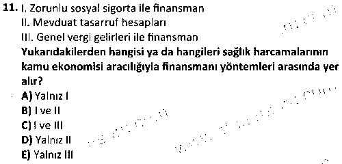 SAG4003 Sağlık Planlaması çıkmış sınav sorusu 3