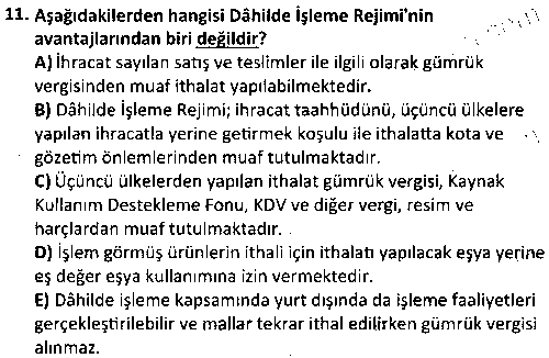 DT2001 Gümrük Mevzuatı çıkmış sınav sorusu 3
