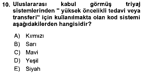 ADY213U Afet Yönetiminde Sağlık Hizmetleri çıkmış sınav sorusu 2