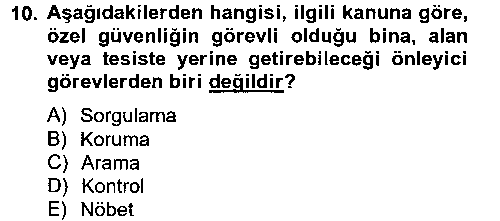 OGK202U Özel Güvenlik Hizmetlerinde Güvenlik Önlemleri çıkmış sınav sorusu 2