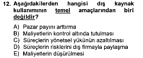 LOJ102U Çağdaş Lojistik Uygulamaları çıkmış sınav sorusu 3