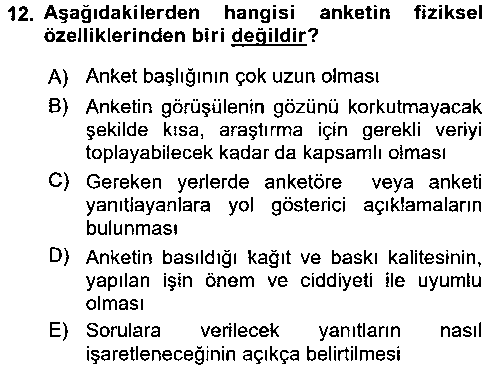 SAG403U Sağlık Hizmetlerinde Araştırma Ve Değerlendirme çıkmış sınav sorusu 2