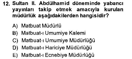 TAR407U Türk Basın Tarihi çıkmış sınav sorusu 3