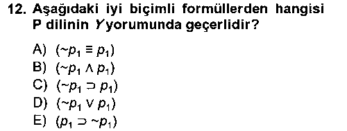 MNT102U Sembolik Mantık çıkmış sınav sorusu 3