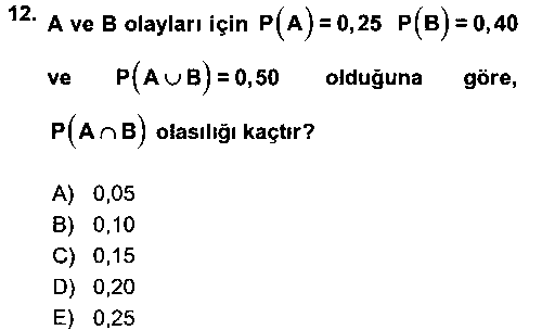 SAG301U Sağlık Alanında İstatistik çıkmış sınav sorusu 3