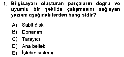 BIL111U BIL111U Temel Bilgi Teknolojileri çıkmış sınav sorusu 1