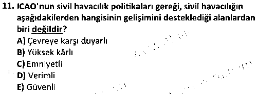 SHI2010 Havacılık Emniyeti ve Güvenliği çıkmış sınav sorusu 3