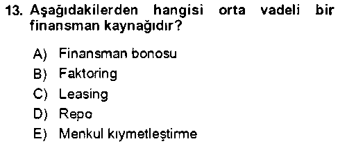 LOJ306U İşletme Finansmanı çıkmış sınav sorusu 3