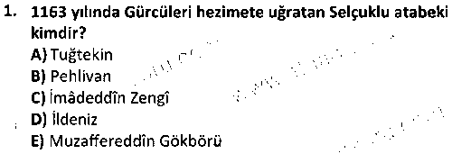 TAR2006 Türkiye Selçukluları ve Beylikleri Tarihi çıkmış sınav sorusu 1