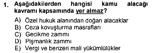 HUK407U Vergi İcra Hukuku çıkmış sınav sorusu 1