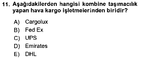 HIS402U Hava Kargo Ve Tehlikeli Maddeler çıkmış sınav sorusu 3