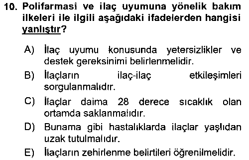 YAB201U Yaşlılarda Görülebilecek Sorunlar Ve Bakım Hizmetleri çıkmış sınav sorusu 1