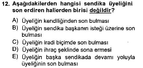 HUK302U Toplu İş Hukuku çıkmış sınav sorusu 2
