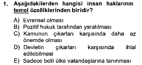 ADL106U İnsan Hakları Ve Kamu Özgürlükleri çıkmış sınav sorusu 1