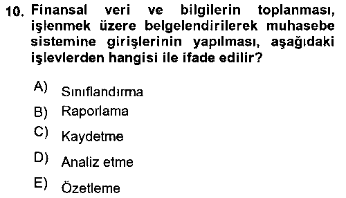 LOJ431U LOJ431U Lojistik Maliyetleri Ve Raporlama çıkmış sınav sorusu 2
