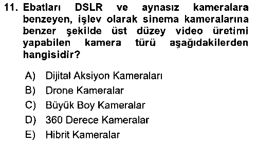 FOT213U Sayısal Görüntüleme Teknolojileri çıkmış sınav sorusu 3