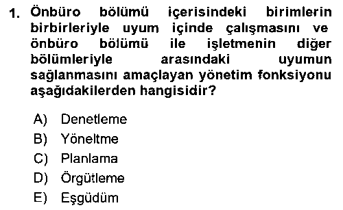 KOI205U Ön Büro Yönetimi çıkmış sınav sorusu 1