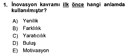 TRZ108U Turizmde Girişimcilik Ve İnovasyon çıkmış sınav sorusu 1