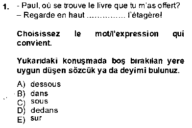 FRA401U Fransızca 3 çıkmış sınav sorusu 1