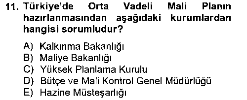 MLY304U Kamu Mali Yönetimi çıkmış sınav sorusu 3