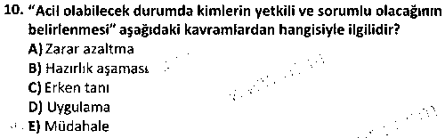 ACY2008 Afetlerde Halk Sağlığı Hizmetleri çıkmış sınav sorusu 2