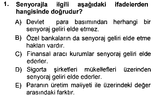 IKT301U Para ve Banka çıkmış sınav sorusu 1