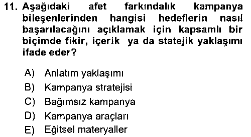 ADY103U Acil Durum ve Afet Farkındalık Eğitimi çıkmış sınav sorusu 3