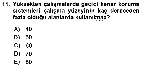 ISG204U Maden, Metal ve İnşaat Sektörlerinde İş Sağlığı ve Güvenliği çıkmış sınav sorusu 3