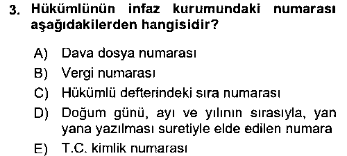 HUK102U İnfaz Hukuku çıkmış sınav sorusu 3