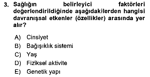 SAG106U Hastalıklar Bilgisi çıkmış sınav sorusu 3