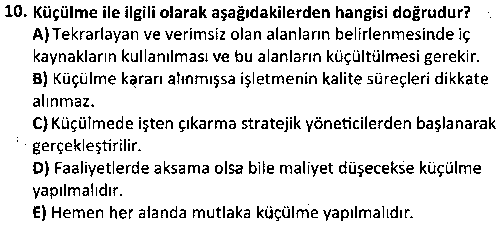 ISL4001 Çağdaş Yönetim Teknikleri çıkmış sınav sorusu 2