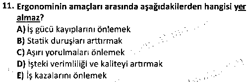 İSGLT1012 Çalışma Ortamında Risk Etmenleri çıkmış sınav sorusu 3