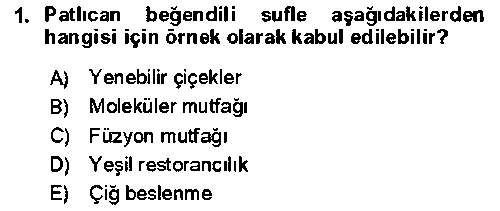 ASC211U Yiyecek Ve İçecek İşletmeciliği çıkmış sınav sorusu 1
