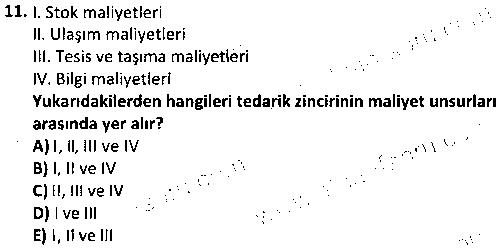 ETP2006 Tedarik Zinciri Yönetimi çıkmış sınav sorusu 3