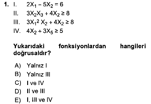 YBS401U Yöneylem Araştırması çıkmış sınav sorusu 1