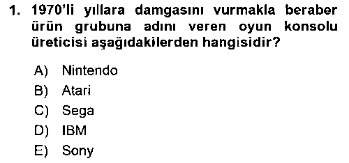 GIT409U Dijital Oyun Tasarımı çıkmış sınav sorusu 1