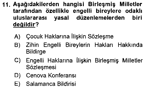 EBR202U Engelli Mevzuatı ve Meslek Etiği çıkmış sınav sorusu 3